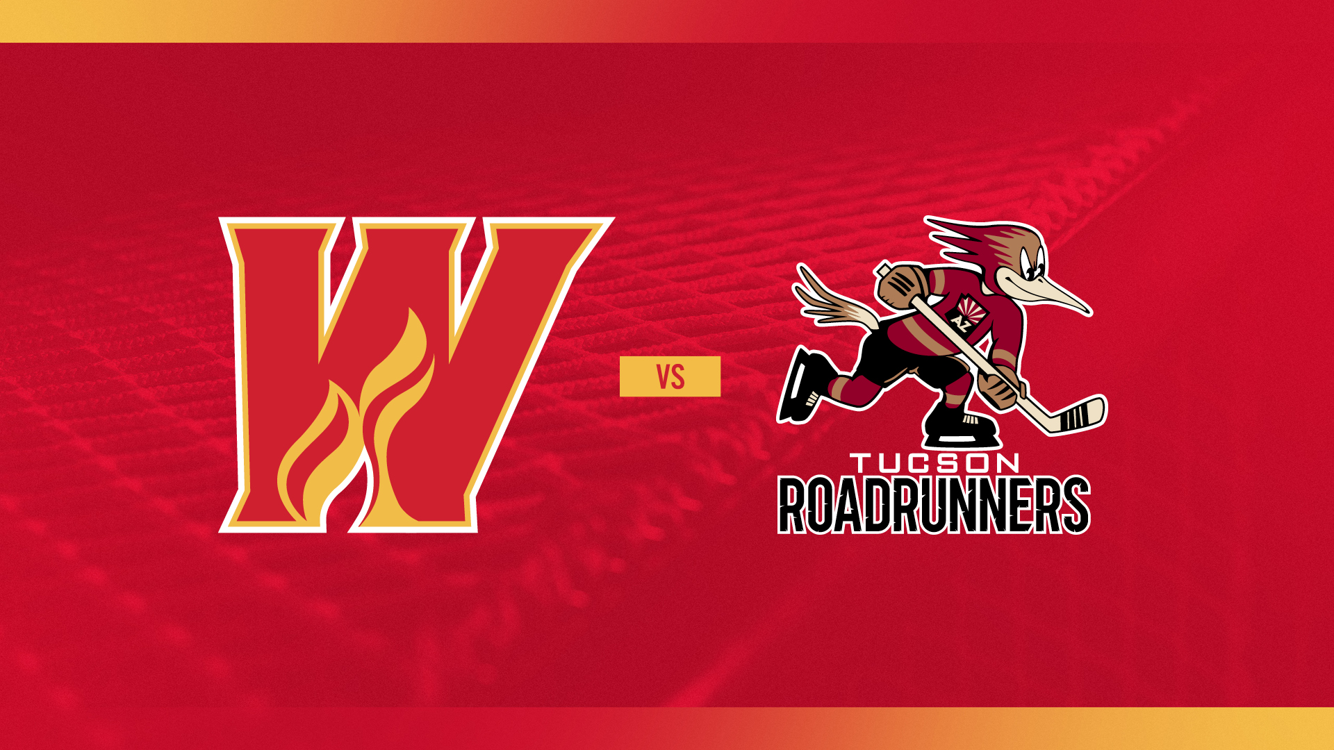 Calgary Wranglers Vs. Tucson Roadrunners Calgary Wranglers Vs. Tucson Roadrunners