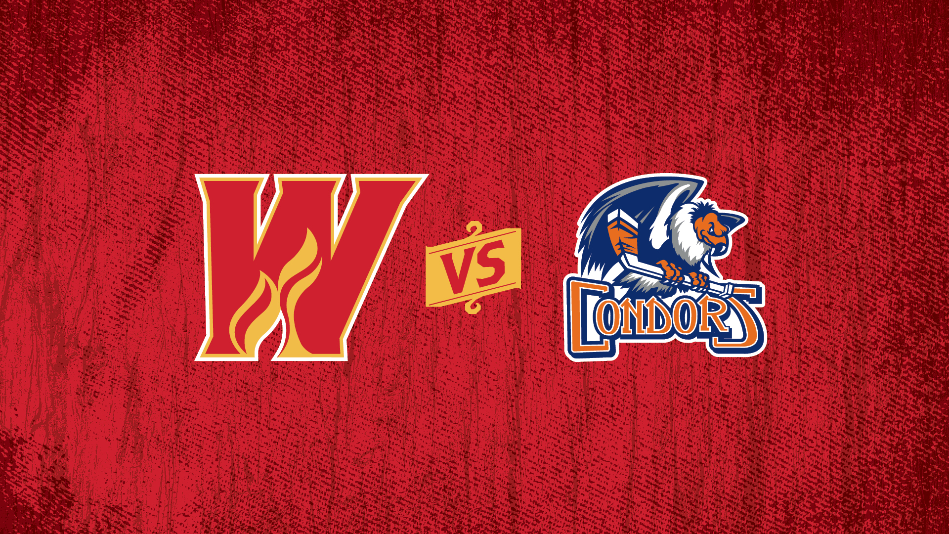Calgary Wranglers Vs. Bakersfield Condors Calgary Wranglers Vs. Bakersfield Condors