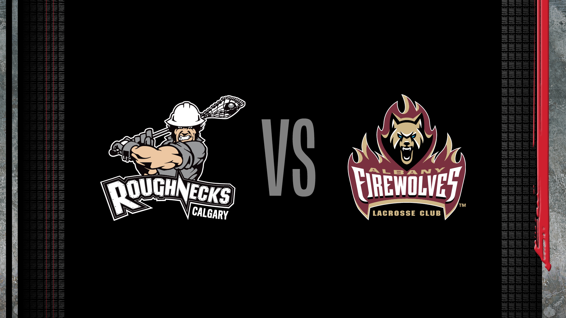 Calgary Roughnecks Vs. Albany Firewolves Calgary Roughnecks Vs. Albany Firewolves