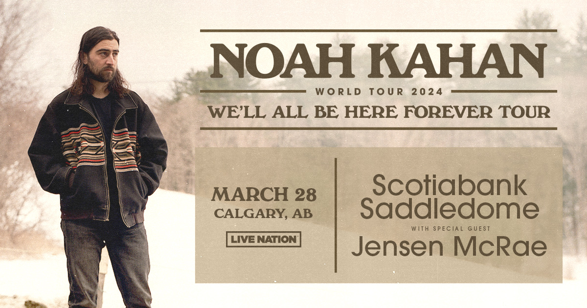 Noah Kahan: We'll All Be Here Forever Tour