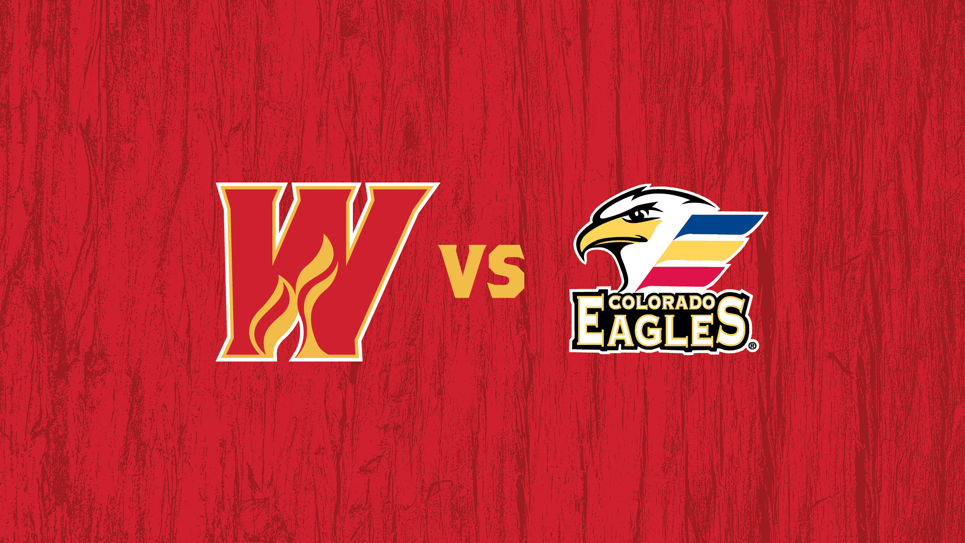 Calgary Wranglers Vs. Colorado Eagles Calgary Wranglers Vs. Colorado Eagles