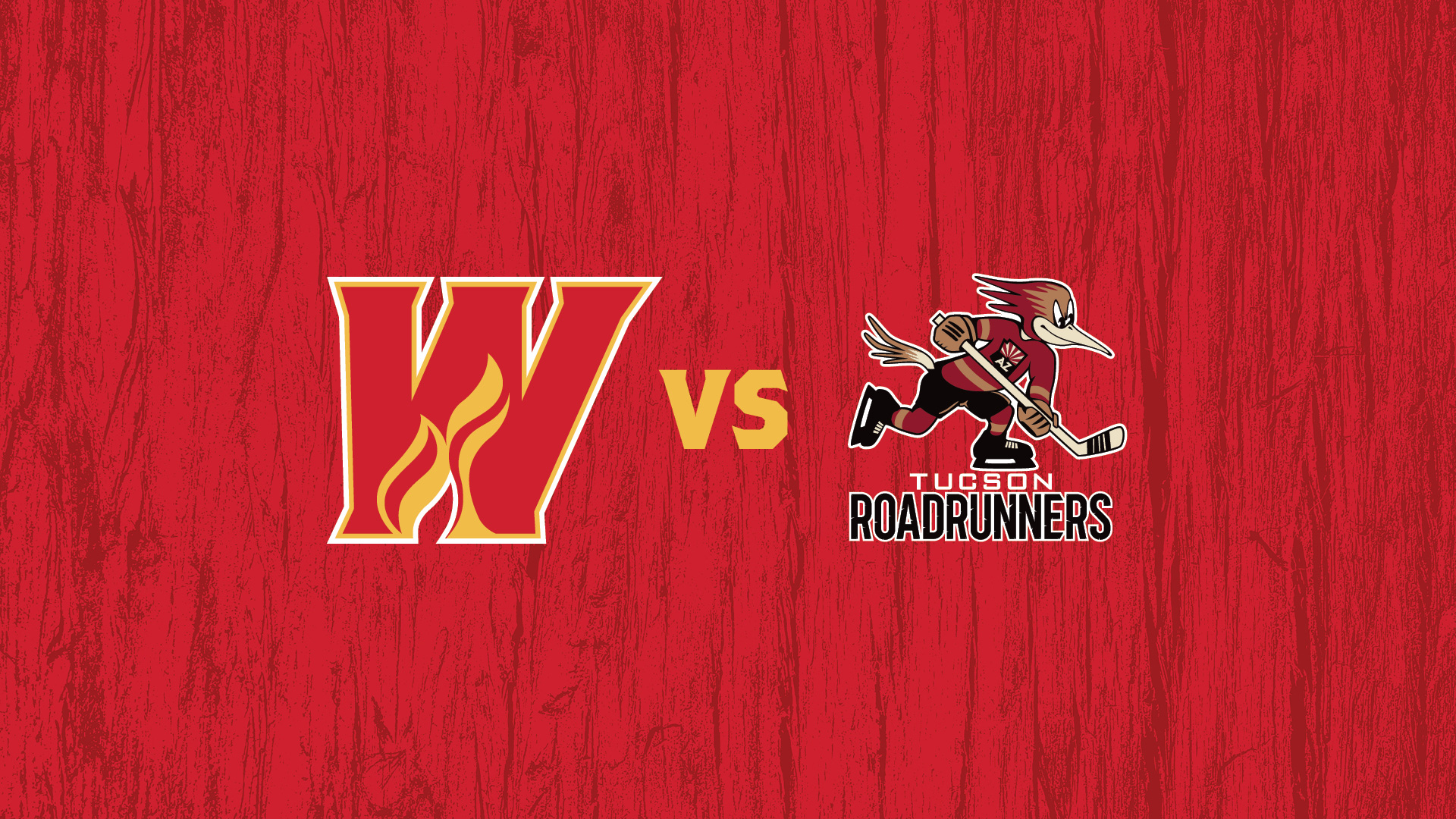 Calgary Wranglers Vs. Tucson Roadrunners Calgary Wranglers Vs. Tucson Roadrunners