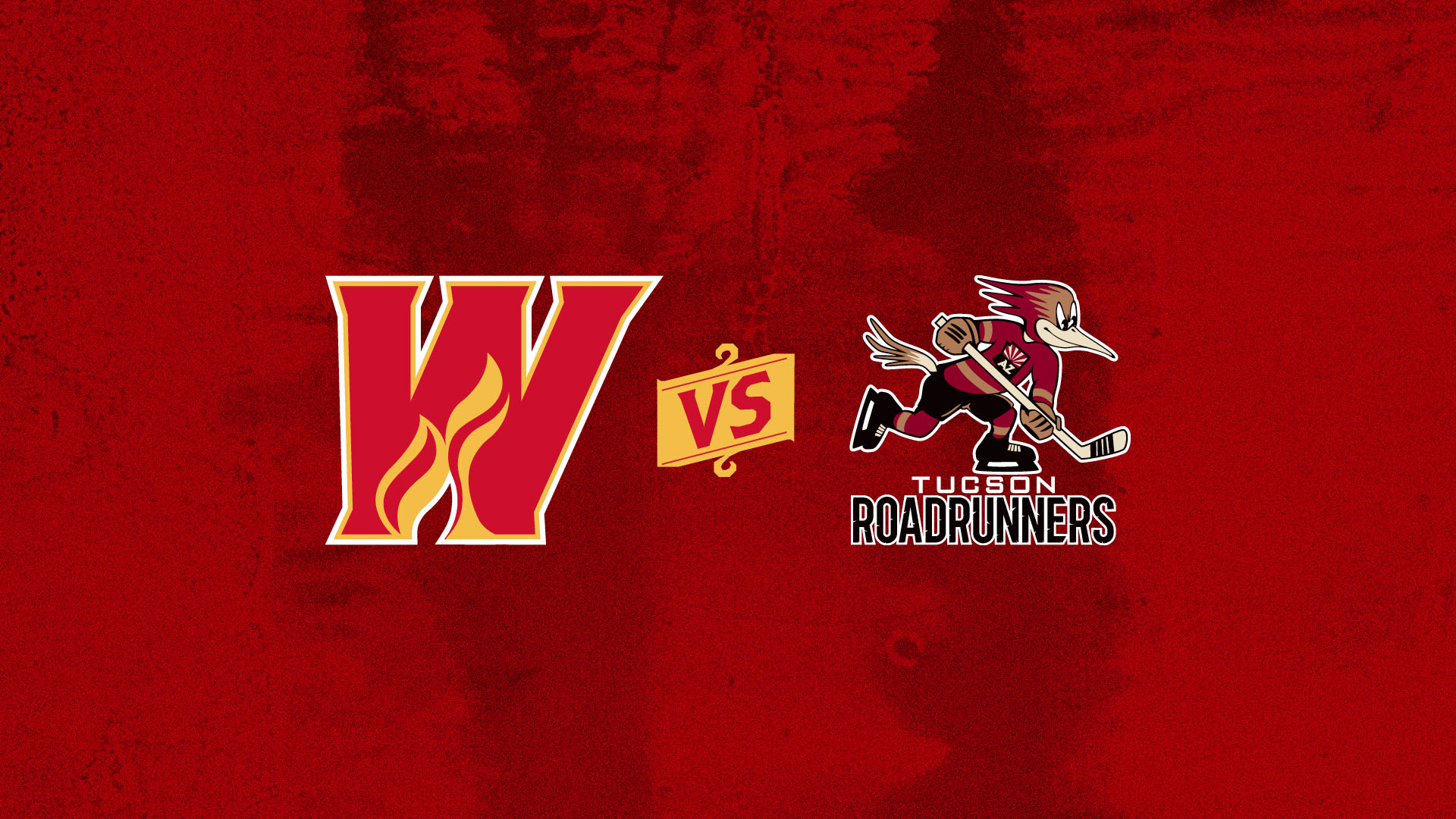 Calgary Wranglers Vs. Tucson Roadrunners Calgary Wranglers Vs. Tucson Roadrunners